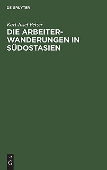 Die Arbeiterwanderungen in Südostasien