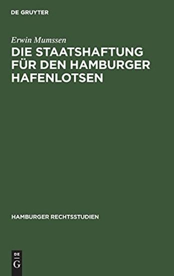 Die Staatshaftung Für Den Hamburger Hafenlotsen