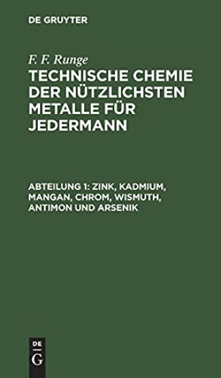 Zink, Kadmium, Mangan, Chrom, Wismuth, Antimon Und Arsenik