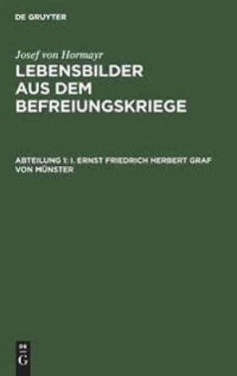 I. Ernst Friedrich Herbert Graf Von Münster