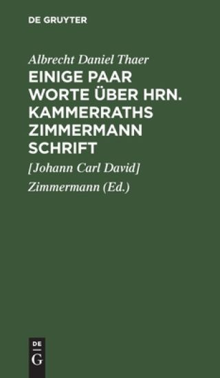 Einige Paar Worte Über Hrn. Kammerraths Zimmermann Schrift