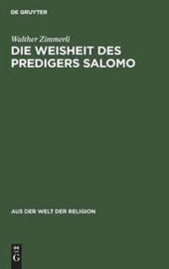 Die Weisheit Des Predigers Salomo