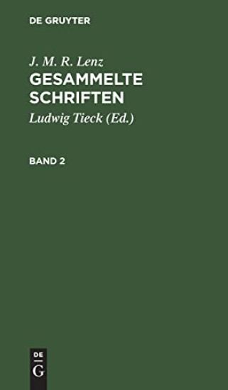 J. M. R. Lenz: Gesammelte Schriften. Band 2