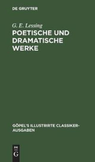 Poetische Und Dramatische Werke