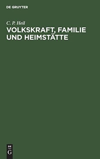 Volkskraft, Familie Und Heimstätte