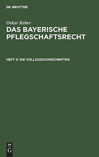 Die Vollzugsvorschriften