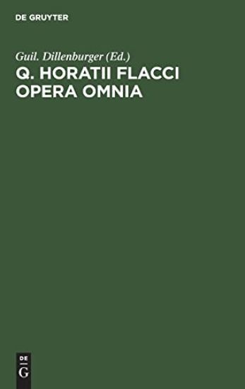 Q. Horatii Flacci Opera Omnia