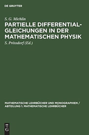 Partielle Differentialgleichungen in Der Mathematischen Physik