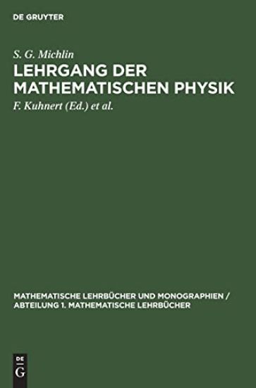 Lehrgang Der Mathematischen Physik