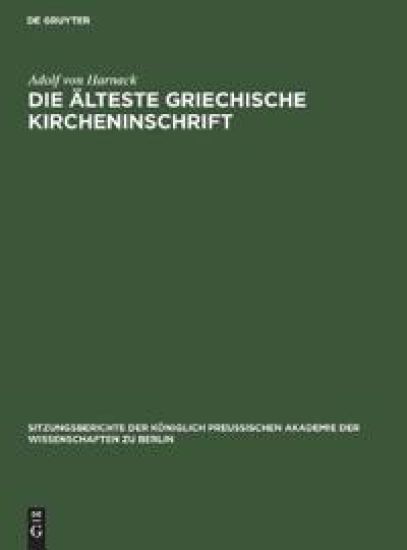 Die Älteste Griechische Kircheninschrift
