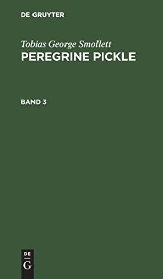 Tobias George Smollett: Peregrine Pickle. Band 3