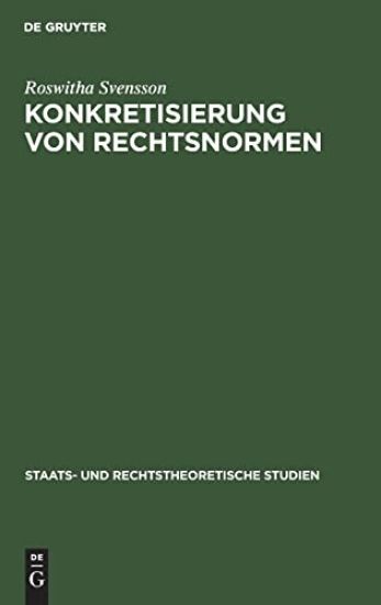 Konkretisierung Von Rechtsnormen
