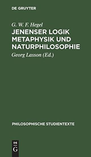 Jenenser Logik Metaphysik Und Naturphilosophie