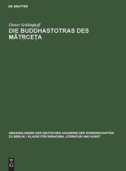 Die Buddhastotras Des Mat?ce?a