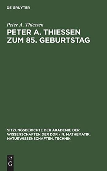 Peter A. Thiessen Zum 85. Geburtstag