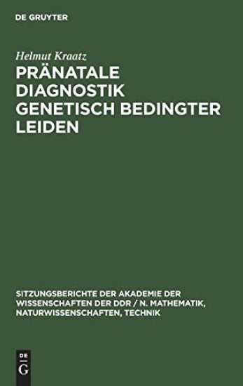 Pränatale Diagnostik Genetisch Bedingter Leiden