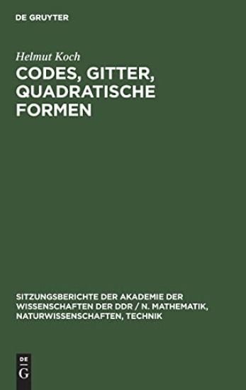 Codes, Gitter, Quadratische Formen