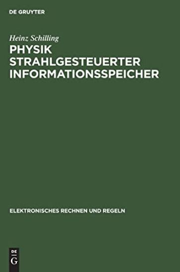 Physik Strahlgesteuerter Informationsspeicher
