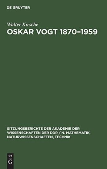 Oskar Vogt 1870-1959