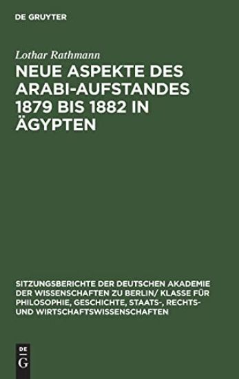 Neue Aspekte Des Arabi-Aufstandes 1879 Bis 1882 in Ägypten