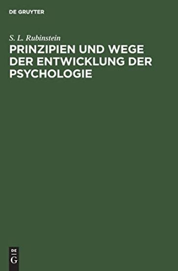 Prinzipien Und Wege Der Entwicklung Der Psychologie