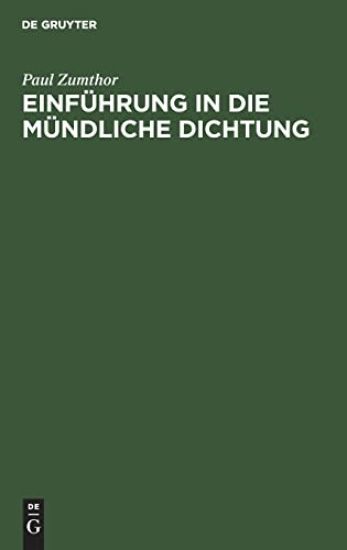 Einführung in Die Mündliche Dichtung