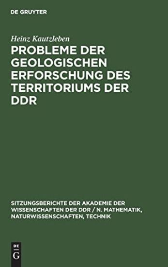 Probleme Der Geologischen Erforschung Des Territoriums Der Ddr