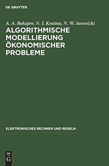 Algorithmische Modellierung Ökonomischer Probleme