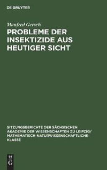 Probleme Der Insektizide Aus Heutiger Sicht