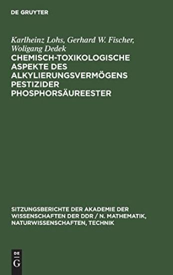 Chemisch-Toxikologische Aspekte Des Alkylierungsvermögens Pestizider Phosphorsäureester
