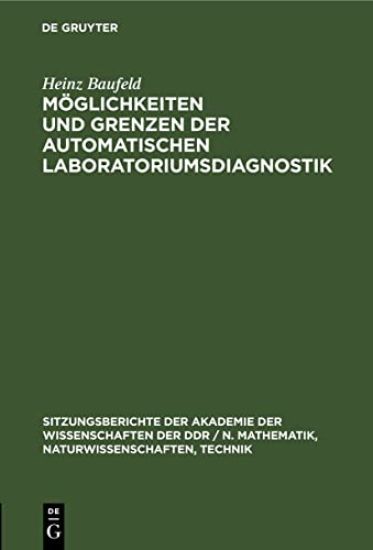 Möglichkeiten Und Grenzen Der Automatischen Laboratoriumsdiagnostik