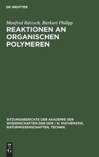Reaktionen an Organischen Polymeren