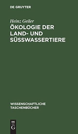 Ökologie Der Land- Und Süßwassertiere