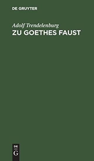 Zu Goethes Faust