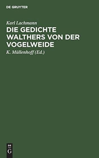 Die Gedichte Walthers Von Der Vogelweide