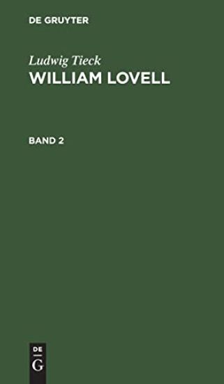 Ludwig Tieck: William Lovell. Band 2