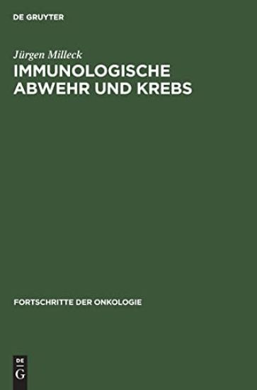 Immunologische Abwehr Und Krebs