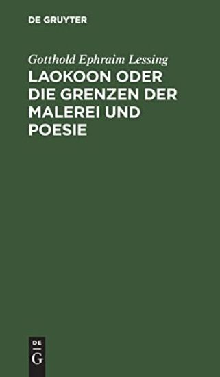 Laokoon Oder Die Grenzen Der Malerei Und Poesie