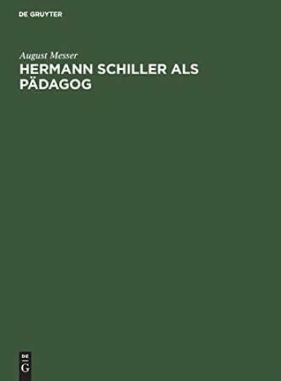 Hermann Schiller ALS Pädagog