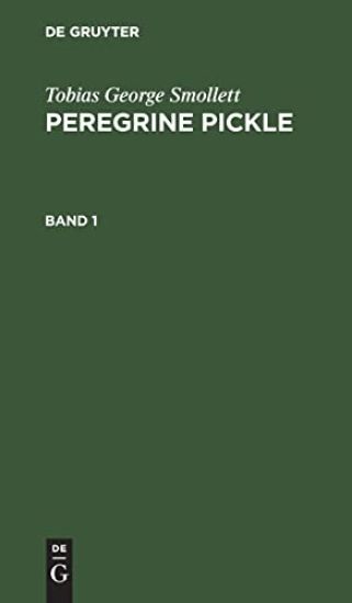 Tobias George Smollett: Peregrine Pickle. Band 1