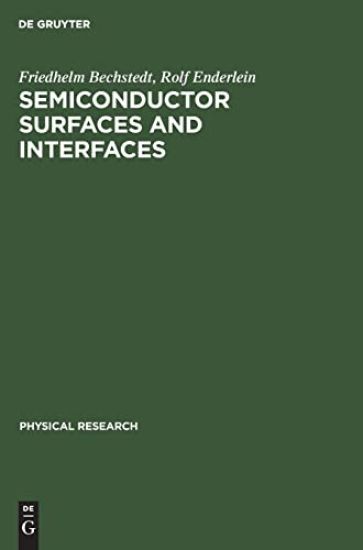 Semiconductor Surfaces and Interfaces
