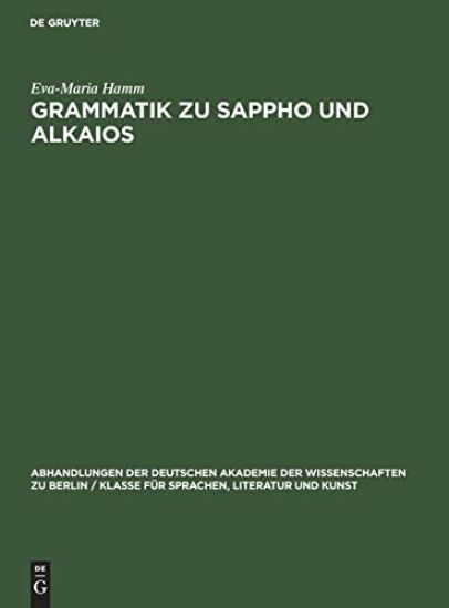 Grammatik Zu Sappho Und Alkaios