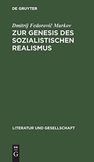 Zur Genesis Des Sozialistischen Realismus