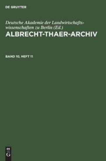 Albrecht-Thaer-Archiv. Band 10, Heft 11