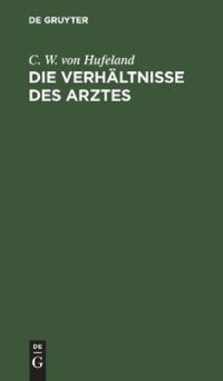Die Verhältnisse Des Arztes