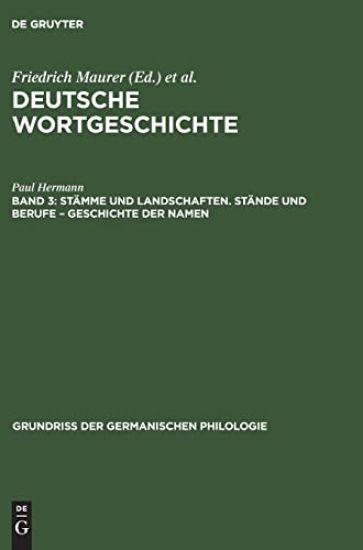 Stämme Und Landschaften. Stände Und Berufe - Geschichte Der Namen
