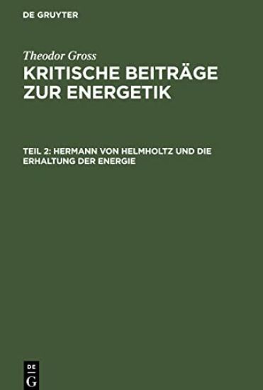 Hermann Von Helmholtz Und Die Erhaltung Der Energie