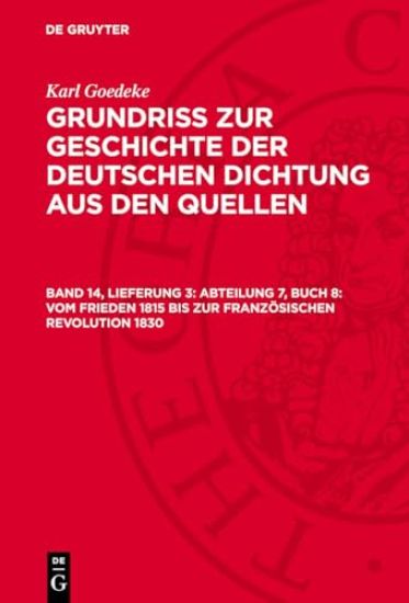 Abteilung 7, Buch 8: Vom Frieden 1815 Bis Zur Französischen Revolution 1830