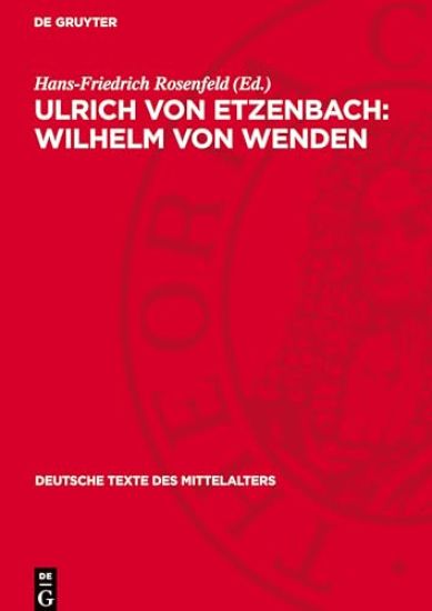 Ulrich Von Etzenbach: Wilhelm Von Wenden