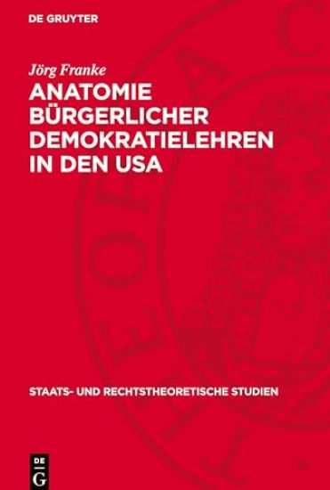 Anatomie Bürgerlicher Demokratielehren in Den USA